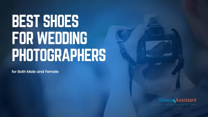 Best Shoes for Wedding Photographers