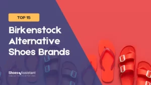 Birkenstock Alternatives